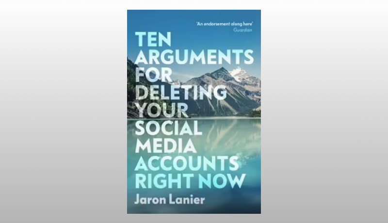 10 Arguments For Deleting Social Media